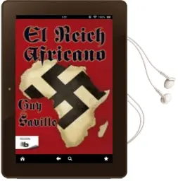Descargar AudioLibro El Reich Africano de Guy Saville año 2017