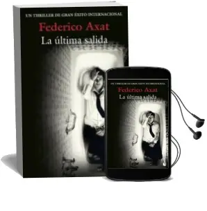 Descargar AudioLibro La Última Salida de Federico Axat año 2017