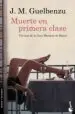 AudioLibro Muerte en Primera Clase de Jose Maria Guelbenzu