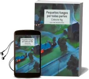 Descargar AudioLibro Pequeños Fuegos por Todas Partes de Celeste Ng año 2017