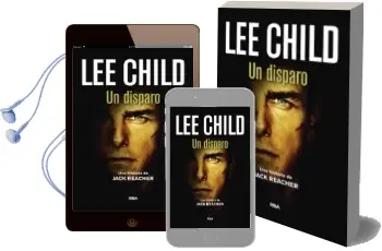 Descargar AudioLibro Un Disparo (Serie Jack Reacher 9) de Lee Child año 2017