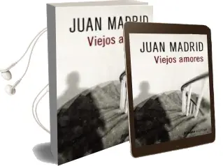 Descargar AudioLibro Viejos Amores de Juan Madrid año 2017