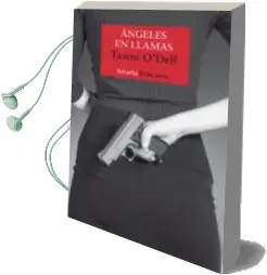Descargar AudioLibro Angeles en Llamas de Tawni O Dell año 2017
