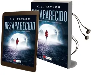 Descargar AudioLibro Desaparecido de C.L. Taylor año 2017