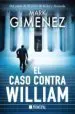 AudioLibro El Caso Contra William de Mark Gimenez