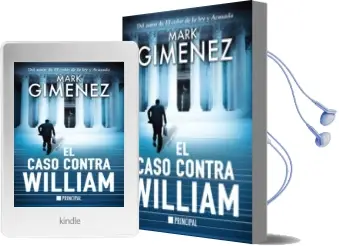 Descargar AudioLibro El Caso Contra William de Mark Gimenez año 2017