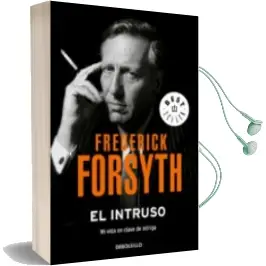 Descargar AudioLibro El Intruso: Mi Vida en Clave de Intriga de Frederick Forsyth año 2017