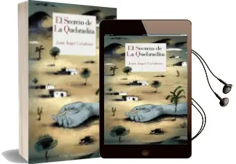 Descargar AudioLibro El Secreto de la Quebradita (xx Premio Francisco Garcia Pavon de Narrativa Policiaca) de Juan Angel Cabaleiro año 2017
