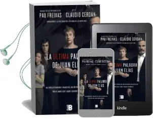 Descargar AudioLibro La Ultima Palabra de Juan Elías de Claudio Cerdan año 2017