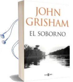 Descargar AudioLibro El Soborno de John Grisham año 2017