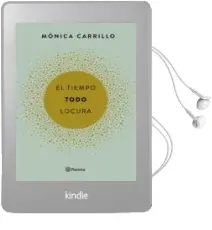 Descargar AudioLibro El Tiempo. Todo. Locura de Monica Carrillo año 2017