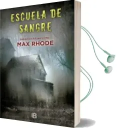 Descargar AudioLibro La Escuela de la Sangre de Max Rhode año 2017