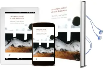 Descargar AudioLibro La Hora de Tomar el Cafe Desnudos de Macarena Arnas Sanchez año 2017