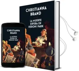Descargar AudioLibro La Muerte Espera en Herons Park de Christianna Brand año 2017