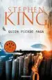 AudioLibro Quien Pierde Paga (Trilogia Bill Hodges 2) de Stephen King