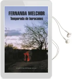 Descargar AudioLibro Temporada de Huracanes (Mapa de las Lenguas) de Maria Fernanda Melchor Pinto año 2017
