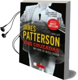 Descargar AudioLibro Vias Cruzadas (un Caso de Alex Cross) de James Patterson año 2017