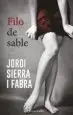 AudioLibro El Filo del Sable (Serie Hilario Soler 2) de Jordi Sierra