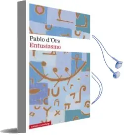 Descargar AudioLibro Entusiasmo de Pablo D Ors año 2017
