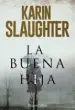 AudioLibro La Buena Hija de Karin Slaughter