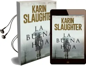 Descargar AudioLibro La Buena Hija de Karin Slaughter año 2017