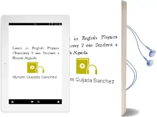 Descargar AudioLibro Learn in English. Physics & Chemistry 2º Eso. Student\'S Ebook. Algaida de Myriam Quijada Sánchez año 2017