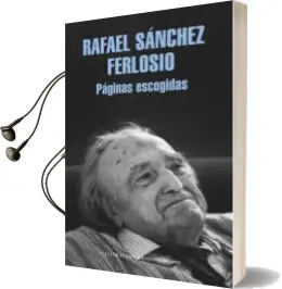 Descargar AudioLibro Paginas Escogidas de Rafael Sanchez Ferlosio año 2017