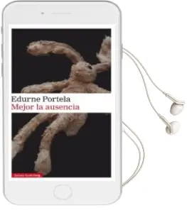 Descargar AudioLibro Mejor la Ausencia de Edurne Portela año 2017
