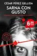 AudioLibro Sarna con Gusto (Trilogia Refranes, Canciones y Rastros de Sangre 1) de Cesar Perez Gellida