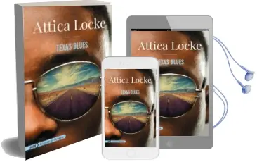 Descargar AudioLibro Texas Blues de Attica Locke año 2017