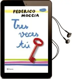 Descargar AudioLibro Tres Veces tu de Federico Moccia año 2017