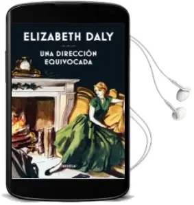 Descargar AudioLibro Una Direccion Equivocada de Elizabeth Daly año 2017