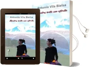 Descargar AudioLibro Mientras Brille una Estrella de Antonio Vila Bielsa año 2017