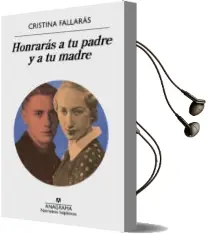 Descargar AudioLibro Honrarás a tu Padre y a tu Madre de Cristina Fallaras año 2018