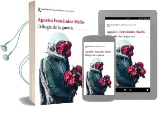 Descargar AudioLibro Trilogía de la Guerra (Premio Biblioteca Breve)º de Agustin Fernandez Mallo año 2018