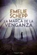 AudioLibro La Marca de la Venganza de Emelie Schepp