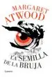 AudioLibro La Semilla de la Bruja (The Hogarth Shakespeare) de Margaret Atwood
