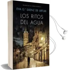 Descargar AudioLibro Pack tc los Ritos del Agua de Eva Garcia Saenz De Urturi año 2018