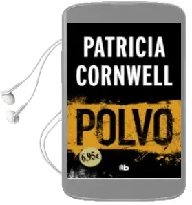 Descargar AudioLibro Polvo (Doctora kay Scarpetta 21) de Patricia Cornwell año 2018