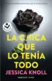 AudioLibro La Chica que lo Tenía Todo de Jessica Knoll