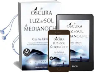 Descargar AudioLibro La Oscura luz del sol de Medianoche de Cecilia Ekback año 2018