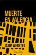 AudioLibro Muerte en Valencia de Jason Webster
