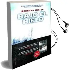 Descargar AudioLibro Bajo el Hielo de Bernard Minier año 2018