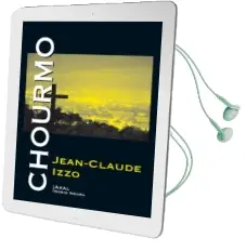Descargar AudioLibro Chourmo de Jean Claude Izzo año 2018