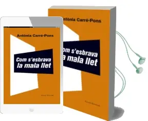 Descargar AudioLibro Com s Esbrava la Mala Llet de Antonia Carre Pons año 2018