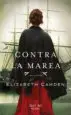 AudioLibro Contra la Marea de Elizabeth Camden
