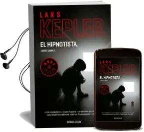 Descargar AudioLibro El Hipnotista (Inspector Joona Linna 1) de Lars Kepler año 2018