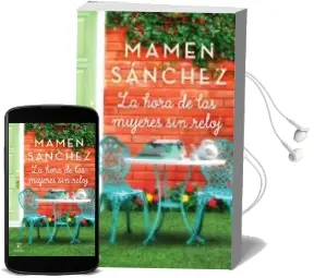 Descargar AudioLibro La Hora de las Mujeres sin Reloj de Mamen Sanchez año 2018