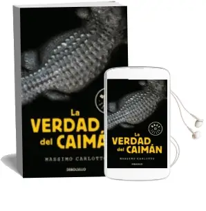 Descargar AudioLibro La Verdad del Caimán (Serie del Caimán 1) de Massimo Carlotto año 2018