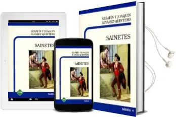 Descargar AudioLibro Sainetes de Serafin Y Joaquin Alvarez Quintero año 2018